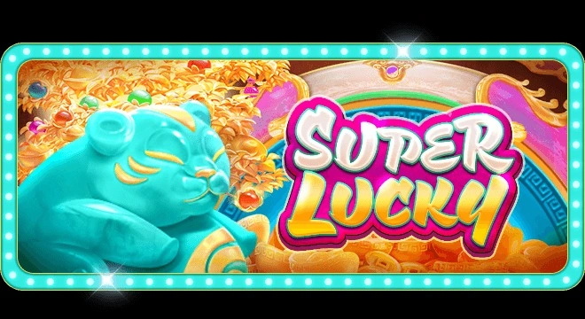 super-lucky